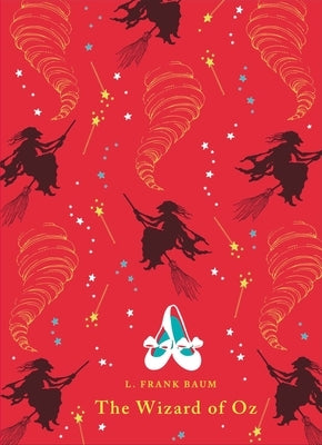 The Wizard of Oz by Baum, L. Frank