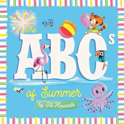 The ABCs of Summer by Howarth, Jill