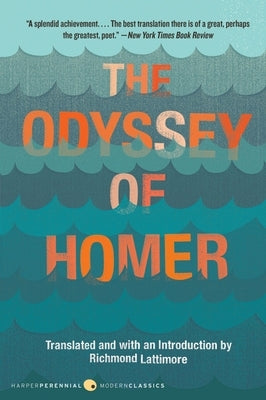 The Odyssey of Homer by Lattimore, Richmond