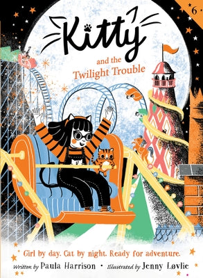 Kitty and the Twilight Trouble by Harrison, Paula