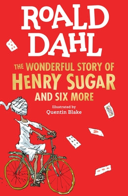 The Wonderful Story of Henry Sugar by Dahl, Roald