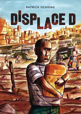 Displaced by Ochieng, Patrick