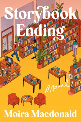 Storybook Ending by Macdonald, Moira