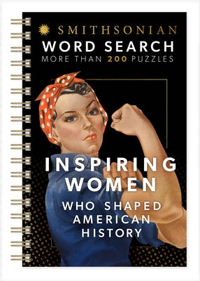 Smithsonian Word Search Inspiring Women Who Shaped American History by Parragon Books