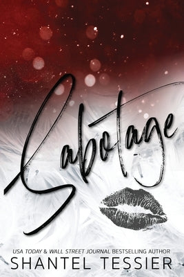 Sabotage by Tessier, Shantel