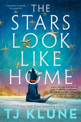 The Stars Look Like Home by Klune, Tj