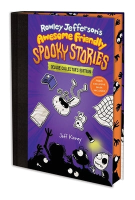 Rowley Jefferson's Awesome Friendly Spooky Stories: Deluxe Collector's Edition: From the Creator of Diary of a Wimpy Kid by Kinney, Jeff