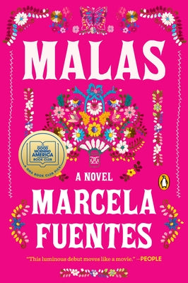 Malas: A GMA Book Club Pick: A Novel by Fuentes, Marcela