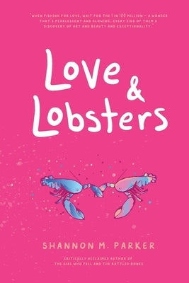 Love & Lobsters by Parker, Shannon M.