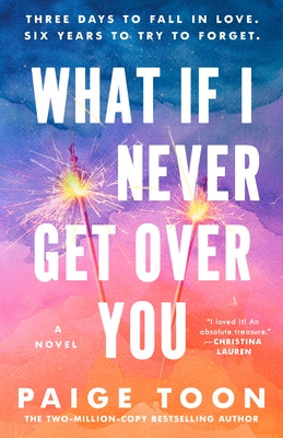 What If I Never Get Over You by Toon, Paige