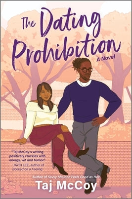 The Dating Prohibition by McCoy, Taj