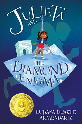 Julieta and the Diamond Enigma by Duarte Armend&#195;&#161;riz, Luisana