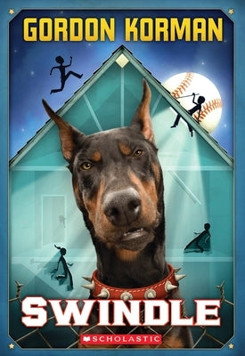 Swindle (Swindle #1): Volume 1 by Korman, Gordon