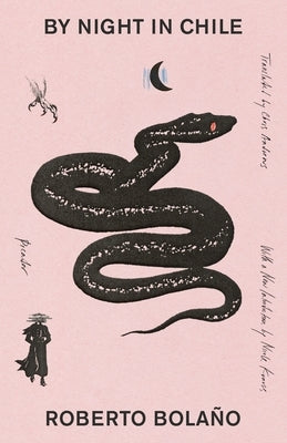 By Night in Chile by Bola&#195;&#177;o, Roberto