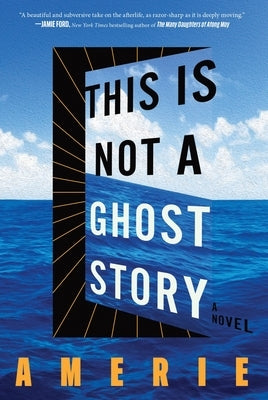 This Is Not a Ghost Story by Amerie