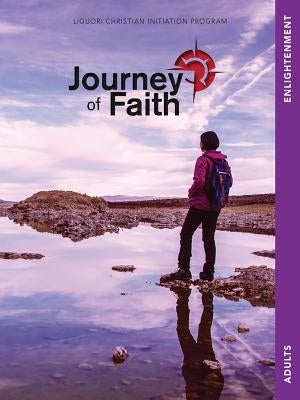 Journey of Faith Adults, Enlightenment by Mudd, John