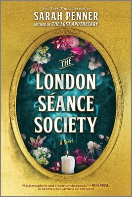 The London Séance Society by Penner, Sarah