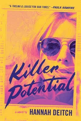 Killer Potential by Deitch, Hannah