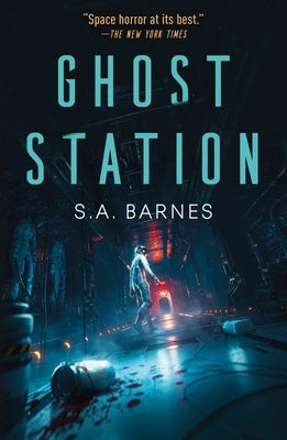 Ghost Station by Barnes, S. a.