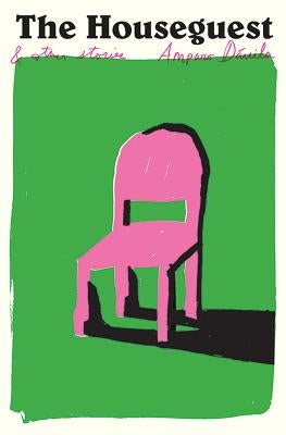 The Houseguest: And Other Stories by D&#195;&#161;vila, Amparo