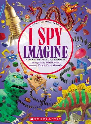 I Spy Imagine by Wick, Walter