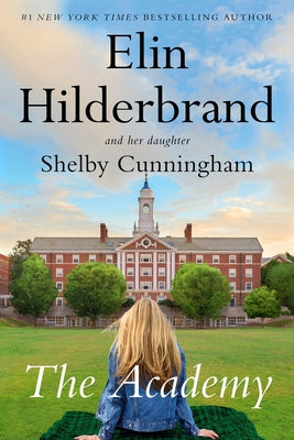 The Academy by Hilderbrand, Elin