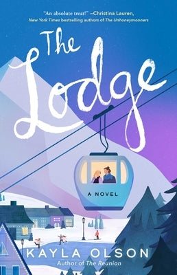 The Lodge by Olson, Kayla
