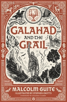 Galahad and the Grail (Merlin's Isle: An Arthuriad), 1 by Guite, Malcolm