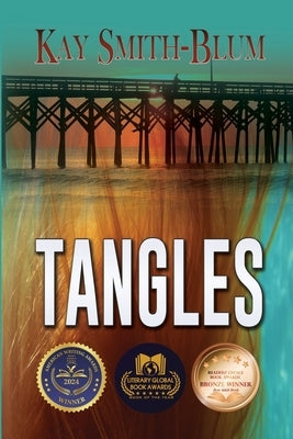 Tangles: A Cold War Love Story and Mystery by Smith-Blum, Kay