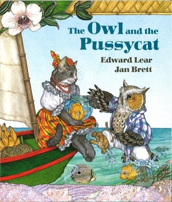 The Owl and the Pussycat by Lear, Edward