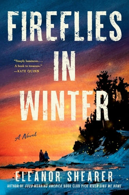 Fireflies in Winter by Shearer, Eleanor