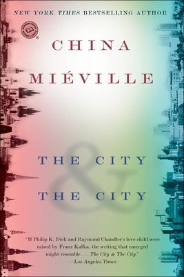 The City & the City by Mi&#195;&#169;ville, China