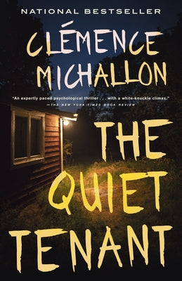 The Quiet Tenant by Michallon, ClÃ©mence
