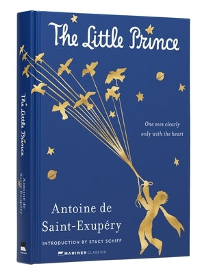 The Little Prince Deluxe Edition by de Saint-ExupÃ©ry, Antoine