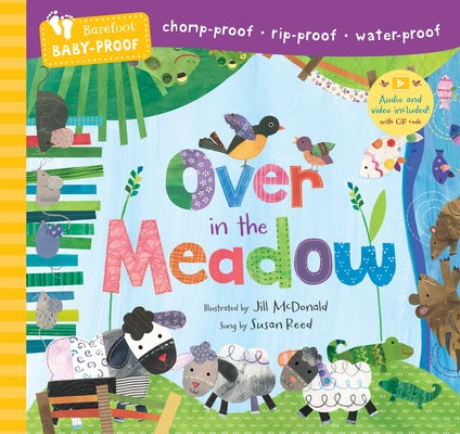 Barefoot Baby-Proof: Over in the Meadow by Barefoot Books