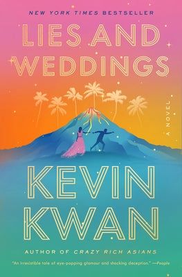 Lies and Weddings by Kwan, Kevin
