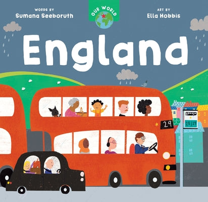 Our World: England by Seeboruth, Sumana