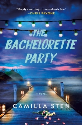 The Bachelorette Party by Sten, Camilla