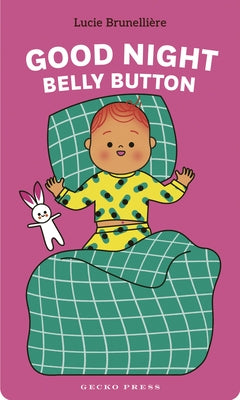 Good Night, Belly Button by BrunelliÃ¨re, Lucie