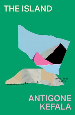 The Island by Kefala, Antigone