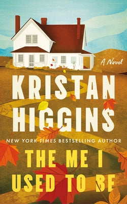 The Me I Used to Be by Higgins, Kristan
