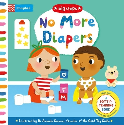 No More Diapers: A Potty Time Book by Books, Campbell