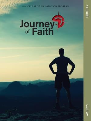 Journey of Faith for Adults, Inquiry by Mudd, John