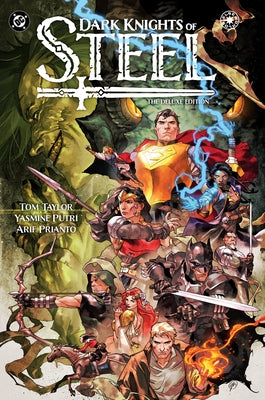 Dark Knights of Steel: The Deluxe Edition by Taylor, Tom