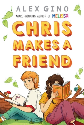 Chris Makes a Friend by Gino, Alex