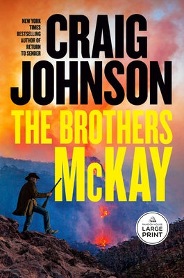 The Brothers McKay: A Longmire Mystery by Johnson, Craig