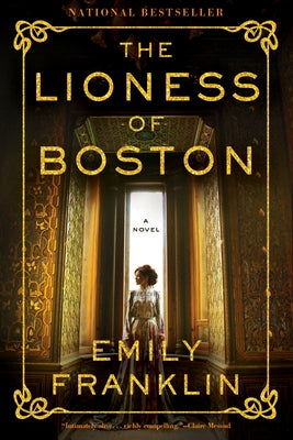 The Lioness of Boston by Franklin, Emily