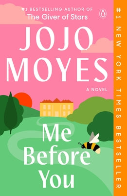 Me Before You by Moyes, Jojo
