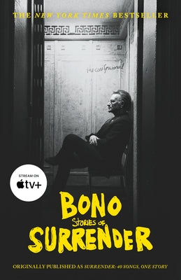Bono: Stories of Surrender by Bono