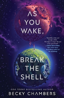 As You Wake, Break the Shell by Chambers, Becky